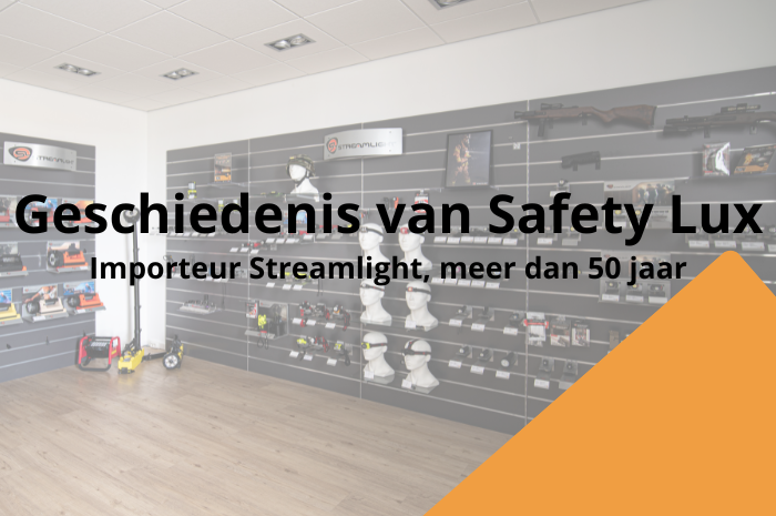 Geschiedenis Safety Lux